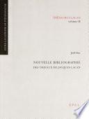 Nouvelle bibliographie des travaux de Jacques Lacan