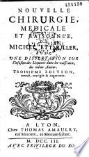 Nouvelle chirurgie médicale et raisonnée, de Michel Ettmuller