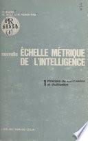 Nouvelle échelle métrique de l'intelligence (1)