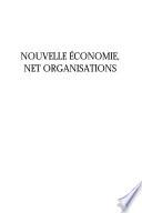 Nouvelle économie, net organisations