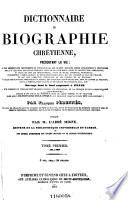 Nouvelle Encyclopédie Théologique, ou nouvelle série de dictionnaires sur toutes les parties de la science religieuse ...