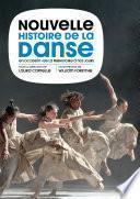 Nouvelle Histoire de la danse en Occident