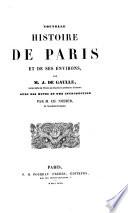 Nouvelle histoire de Paris et de ses environs