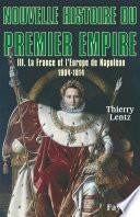 Nouvelle histoire du Premier Empire