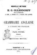 Nouvelle méthode de H. G. Ollendorff pour apprendre à lire, à écrire et à parler une langue