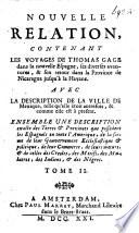 Nouvelle relation, contenant les voyages de Thomas Gage dans la nouvelle Espagne, , ses diverses avantures, & son retour par la province de Nicaragua, jusques à la Havane