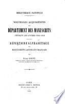 Nouvelles acquisitions du Département des manuscrits pendant les années 1891-1910