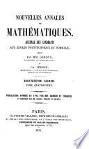 Nouvelles annales de mathématiques, journal des candidats aux écoles spéciales, á la licence et á l'agrégation