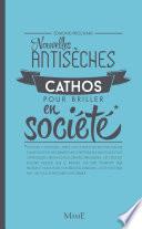Nouvelles antisèches cathos pour briller en société