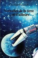 Nouvelles de la Terre... et d'ailleurs