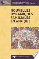Nouvelles dynamiques familiales en Afrique