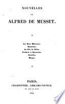 Nouvelles. Les deux maîtresses. Emmeline. Le Fils du Titien. Frédéric et Bernerette. Croisilles. Margot