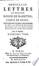 Nouvelles lettres de messire Roger de Rabutin, comte de Bussy