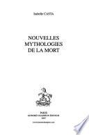Nouvelles mythologies de la mort