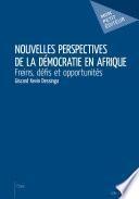 Nouvelles perspectives de la démocratie en Afrique