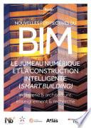 Nouvelles perspectives du BIM