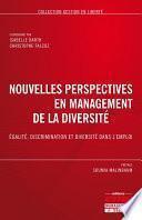 Nouvelles perspectives en management de la diversité