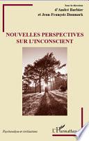Nouvelles perspectives sur l'inconscient