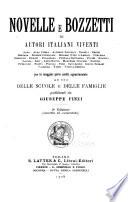 Novelle e bozzetti di autori Italiani viventi