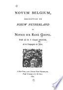 Novum Belgium, description de Nieuw Netherland et Notice sur René Goupil