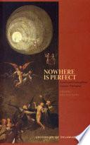Nowhere is Perfect