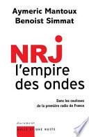 NRJ, l'empire des ondes