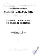 Nėme Congrès international contre l'alcoolisme, tenu à Budapest du II au 16 septembre 1905