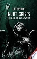 Nuits Grises