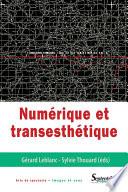 Numérique et transesthétique