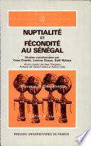 Nuptialité et fécondité au Sénégal