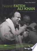 Nusrat Fateh Ali Khan, Le messager du Qawwali