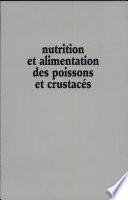 Nutrition et alimentation des poissons et crustacés