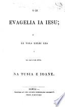 O le Evagelia ia Iesu; o le tala blei lea i le alo o le atua na tusia e Ioanne