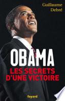 Obama, les secrets d'une victoire