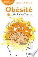 Obésité : Au-delà de l’impasse