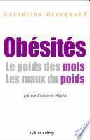 Obésités Le poids de mots. Les maux du poids