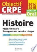 Objectif CRPE : Epreuves d'admission Histoire 2014 2015 - Histoire des arts - Enseignement moral