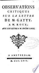 Observations critiques sur la Lettre de M. Gatty, à M. Roux