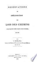 Observations en amélioration des lois des chemins telles qu'en force dans le Bas-Canada en 1825