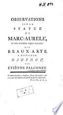 Observations sur la statue de Marc-Aurele et sur d'autres objets relatifs aux beaux-arts