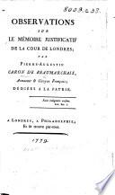 Observations sur le Mémoire justificatif de la Cour de Londres by Edward Gibbon