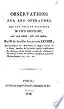 Observations sur les offrandes que les anciens faisaient de leur chevelure, soit aux dieux, soit aux morts