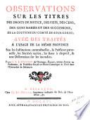 Observations sur les titres des droits de justice, des fiefs, des cens, des gens mariés et des successions, de la coutume du comté de Bourgogne;
