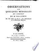 Observations sur quelques médailles du Cabinet de M. Pellerin