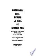 Observer, lire, écrire le ciel au Moyen Age