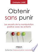 Obtenir sans punir