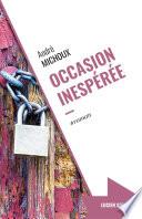 Occasion inespérée