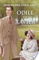 Odile et Xavier - Tome 3