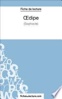 Oedipe de Sophocle (Fiche de lecture)