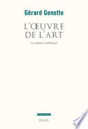 oeuvre de l'art. La Relation esthétique (L')
